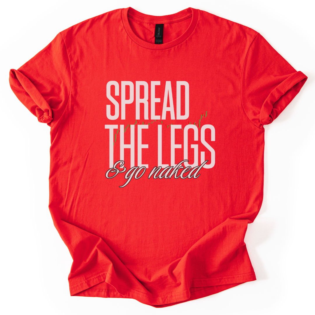 Spread The Legs And Go Naked