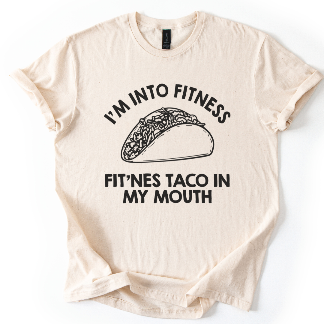 I'm Into Fitness, Fit'nes Taco In My Mouth