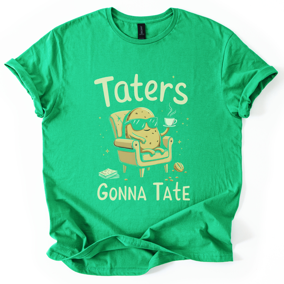 Taters Gonna Tate