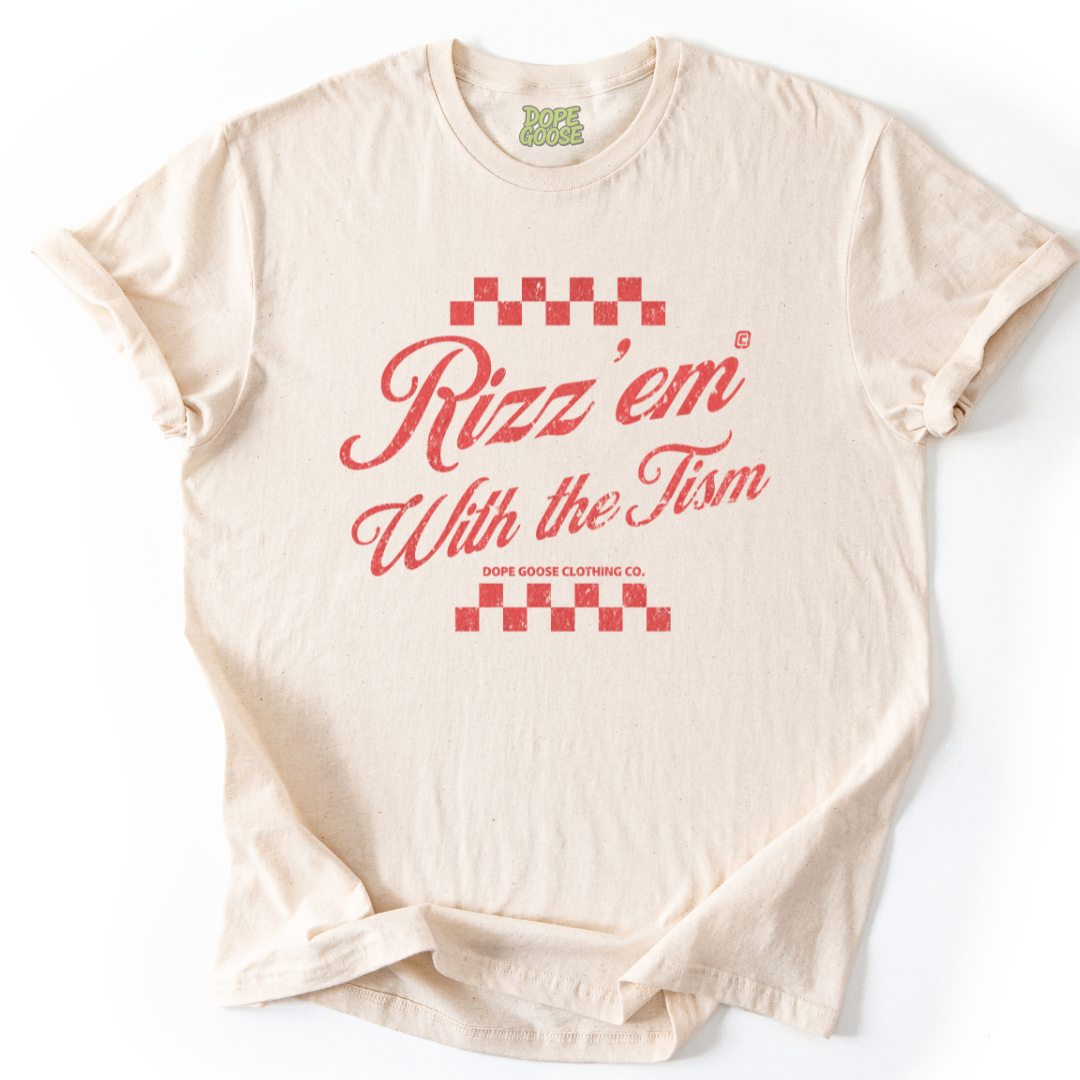 Rizz 'Em With The Tism