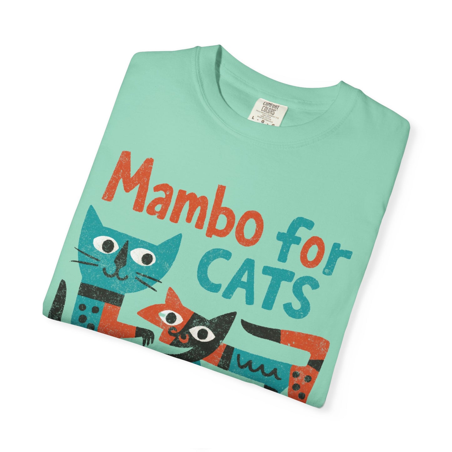 Mambo For Cats - Comfort Colors Relaxed Fit Premium T Shirt