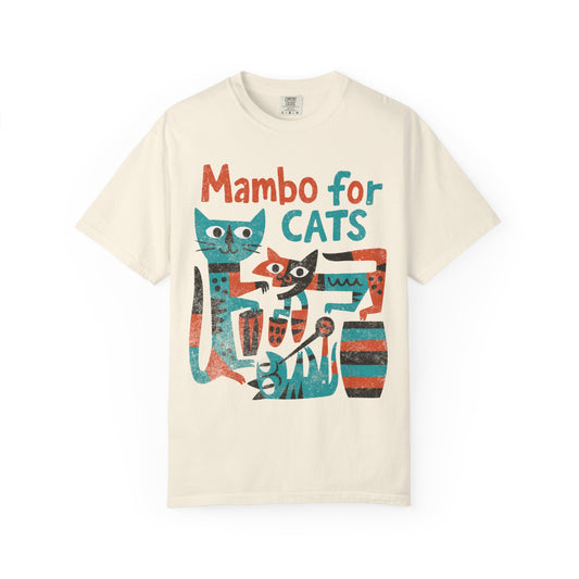 Mambo For Cats - Comfort Colors Relaxed Fit Premium T Shirt