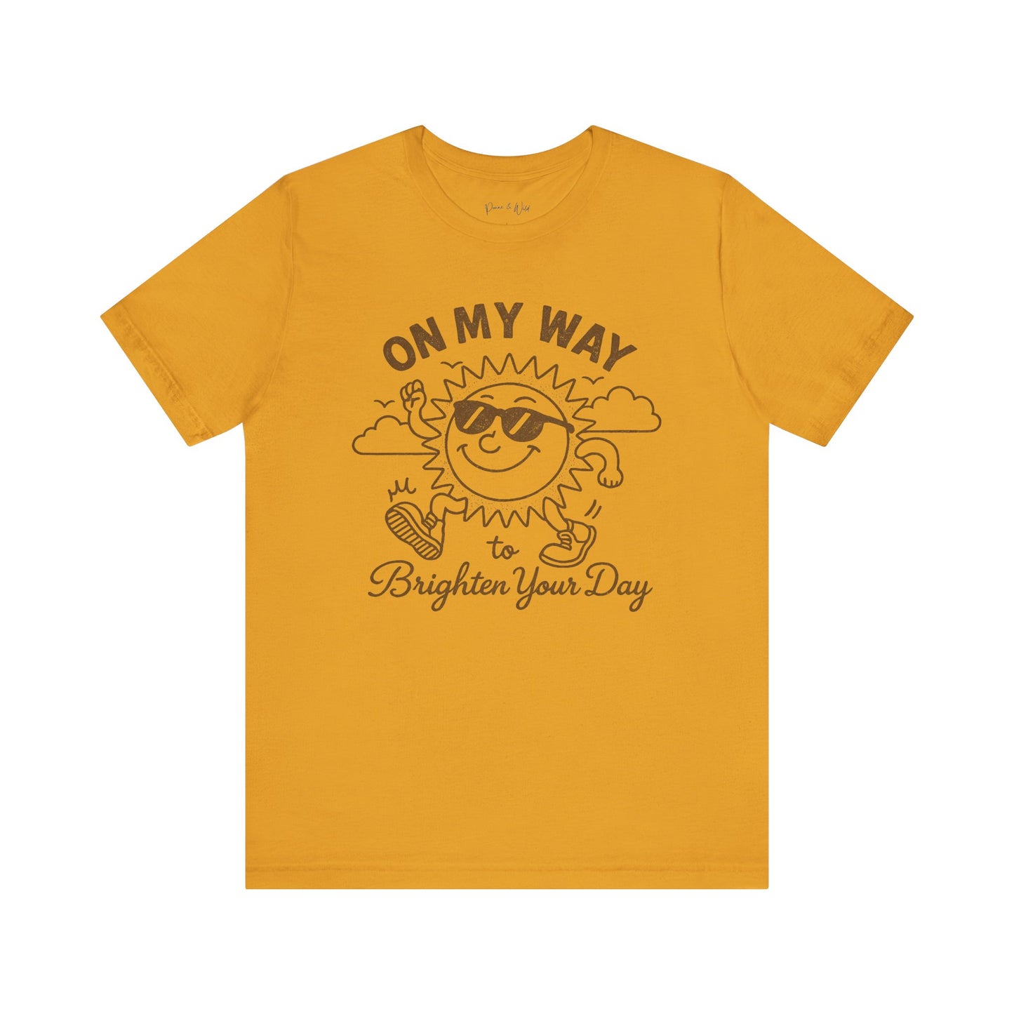 On My Way To Brighten Your Day - Bella Canvas Super Soft Fitted T Shirt