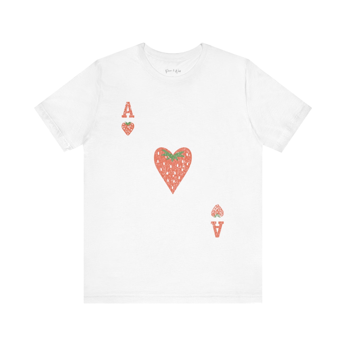 The Ace Of Strawberries, Vintage Distressed Print - Bella Canvas Super Soft Fitted T Shirt