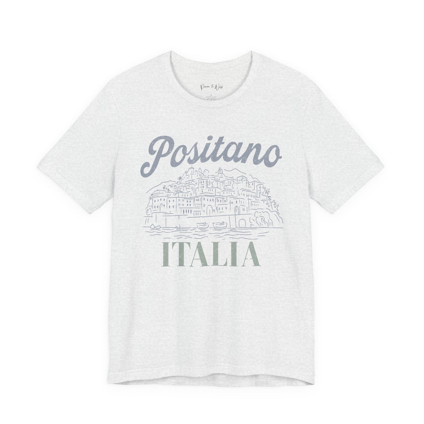 Positano - Bella Canvas Super Soft Fitted T Shirt