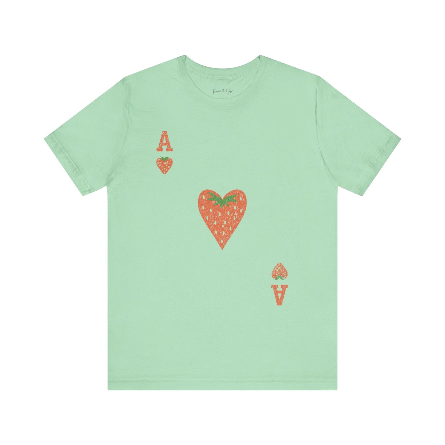 The Ace Of Strawberries, Vintage Distressed Print - Bella Canvas Super Soft Fitted T Shirt