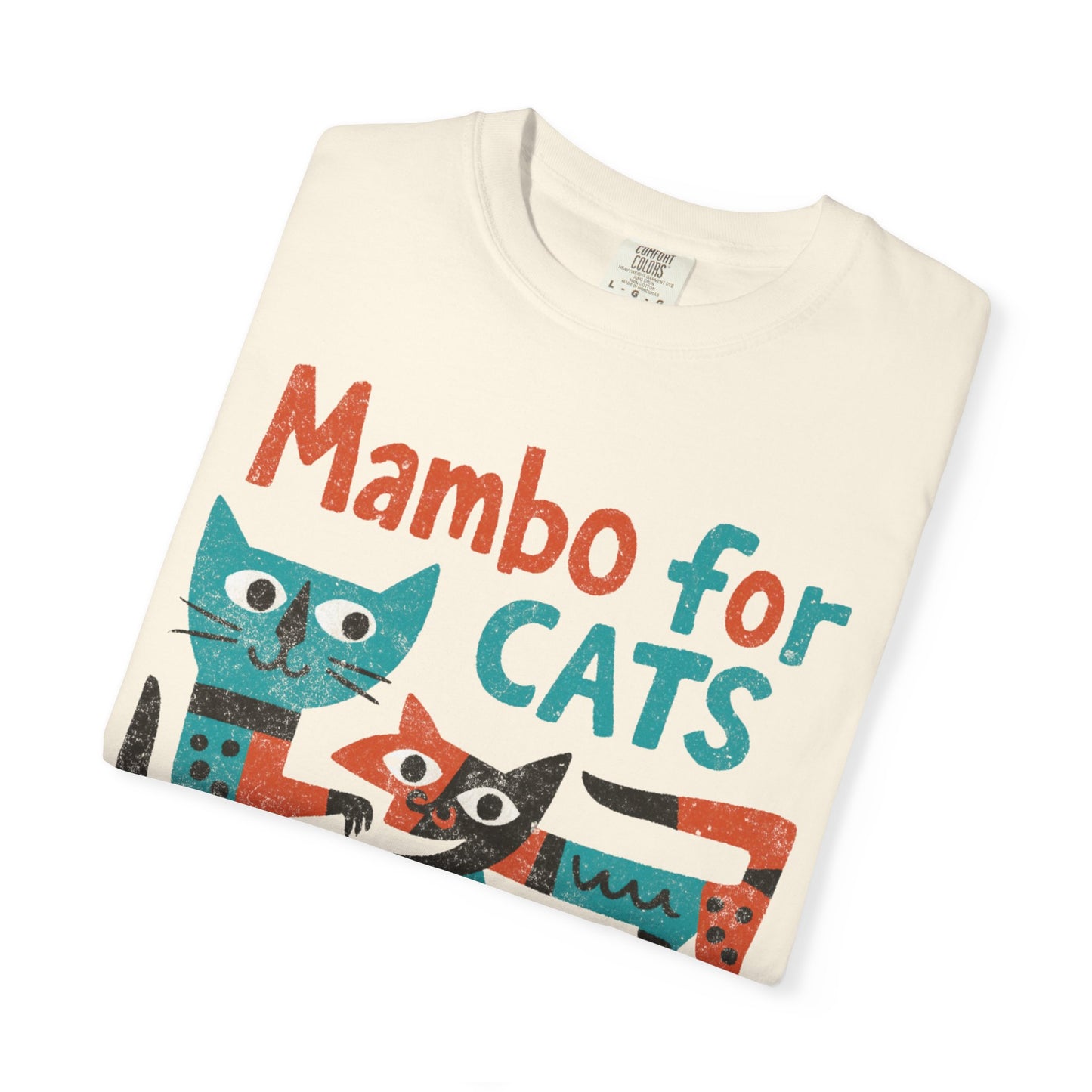 Mambo For Cats - Comfort Colors Relaxed Fit Premium T Shirt