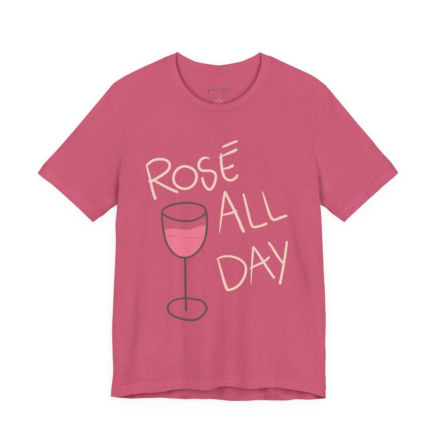 Rose All Day - Bella Canvas Super Soft Fitted T Shirt