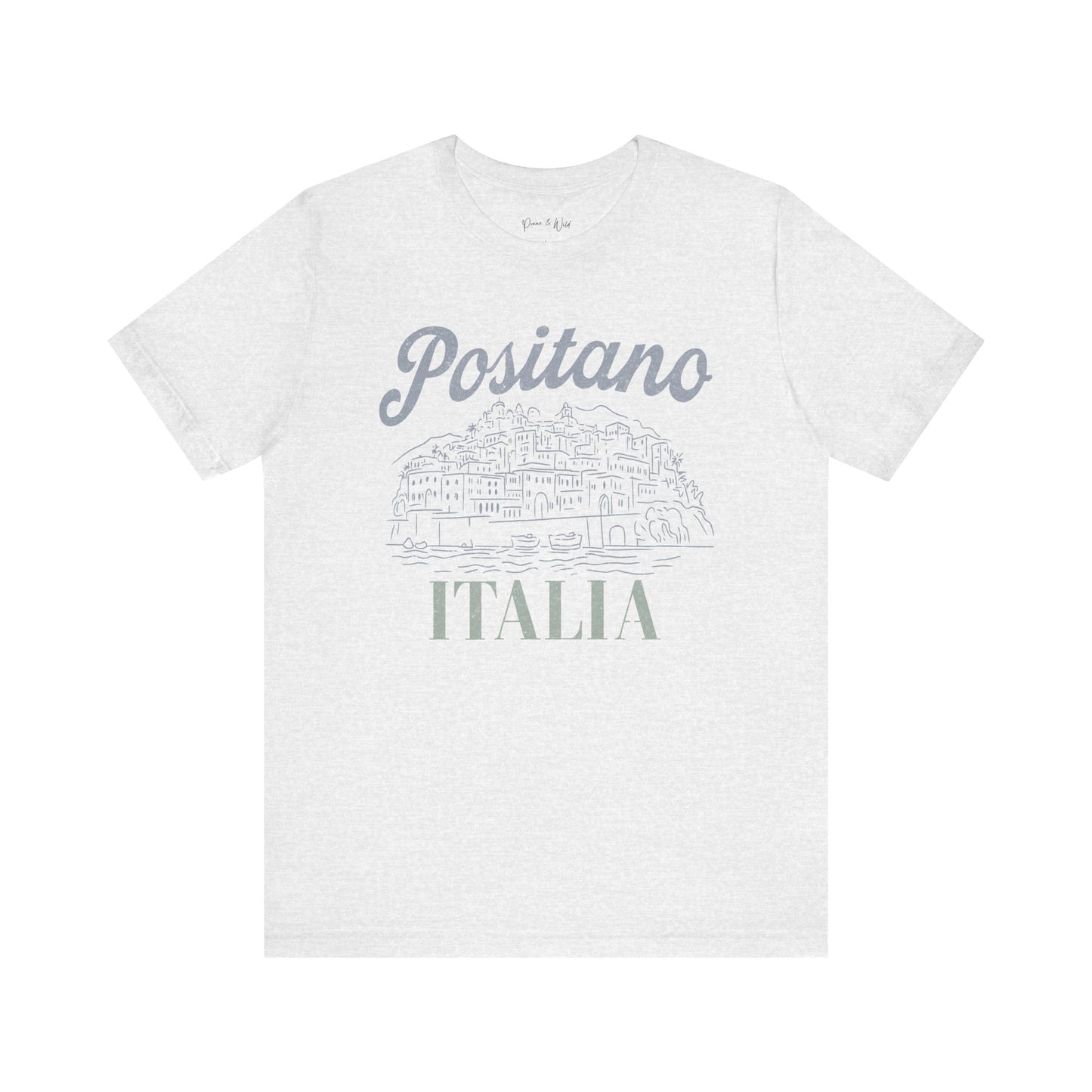 Positano - Bella Canvas Super Soft Fitted T Shirt