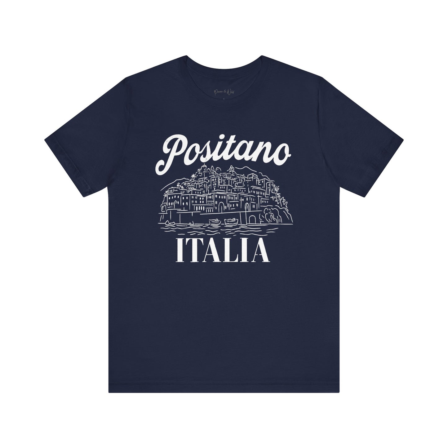 Positano - Bella Canvas Super Soft Fitted T Shirt