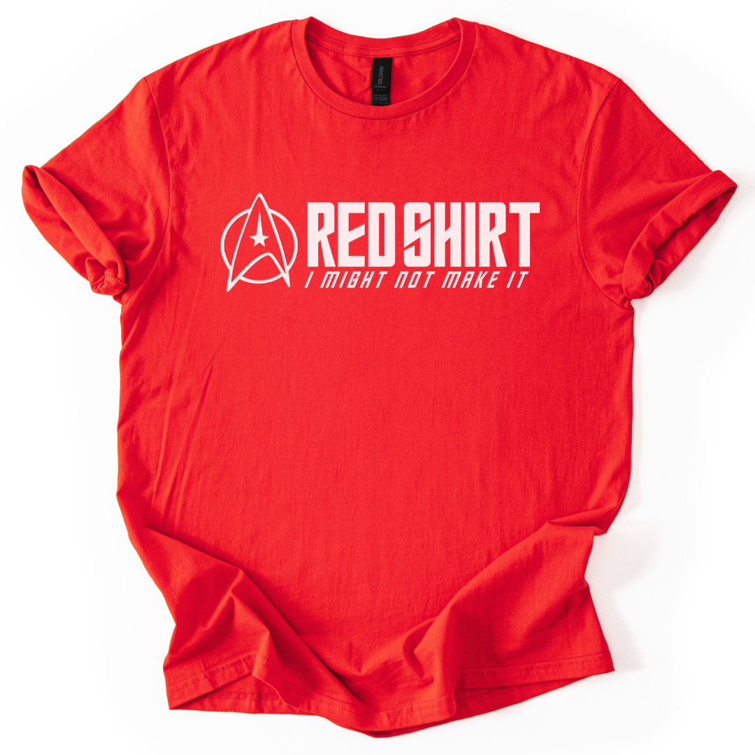 Red Shirt, I Might Not Make It