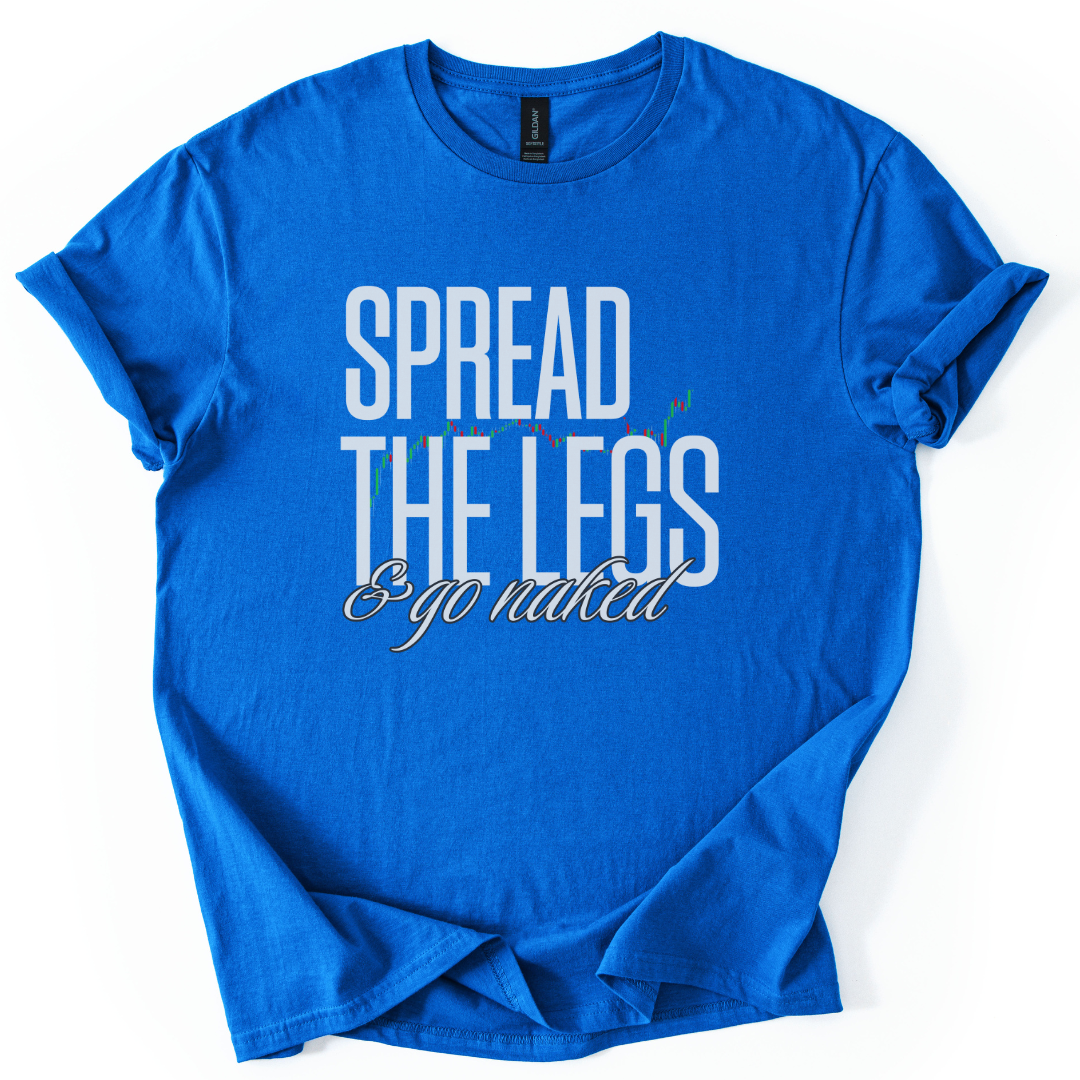 Spread The Legs And Go Naked