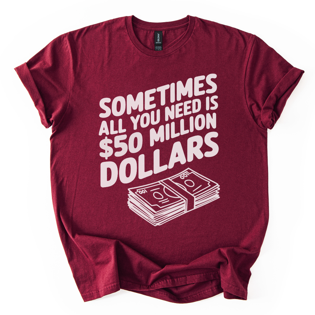 50 Million Dollars