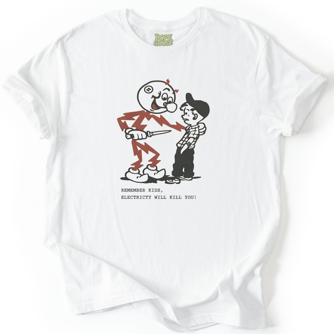 Remember Kids, Electricity Will Kill You!