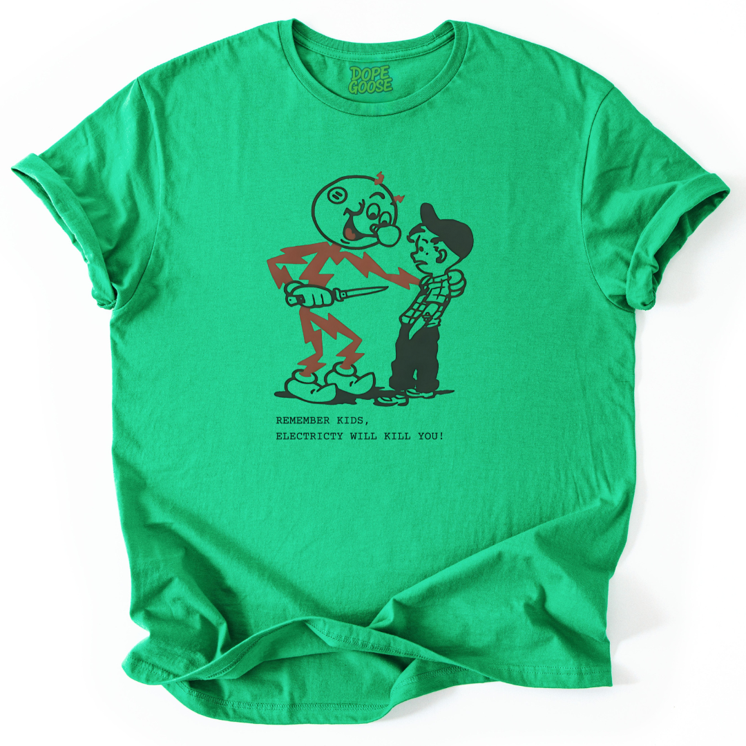 Remember Kids, Electricity Will Kill You!