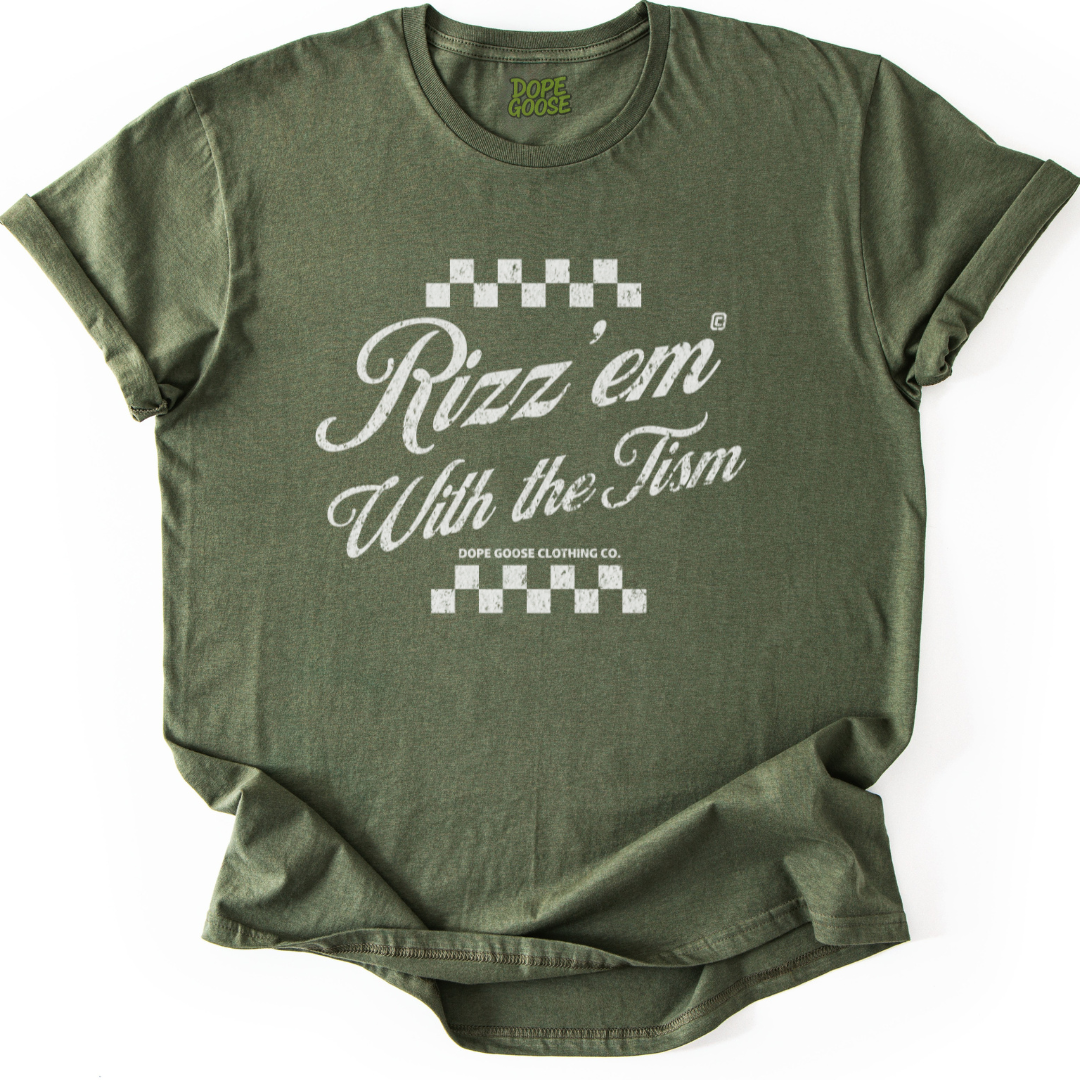 Rizz 'Em With The Tism