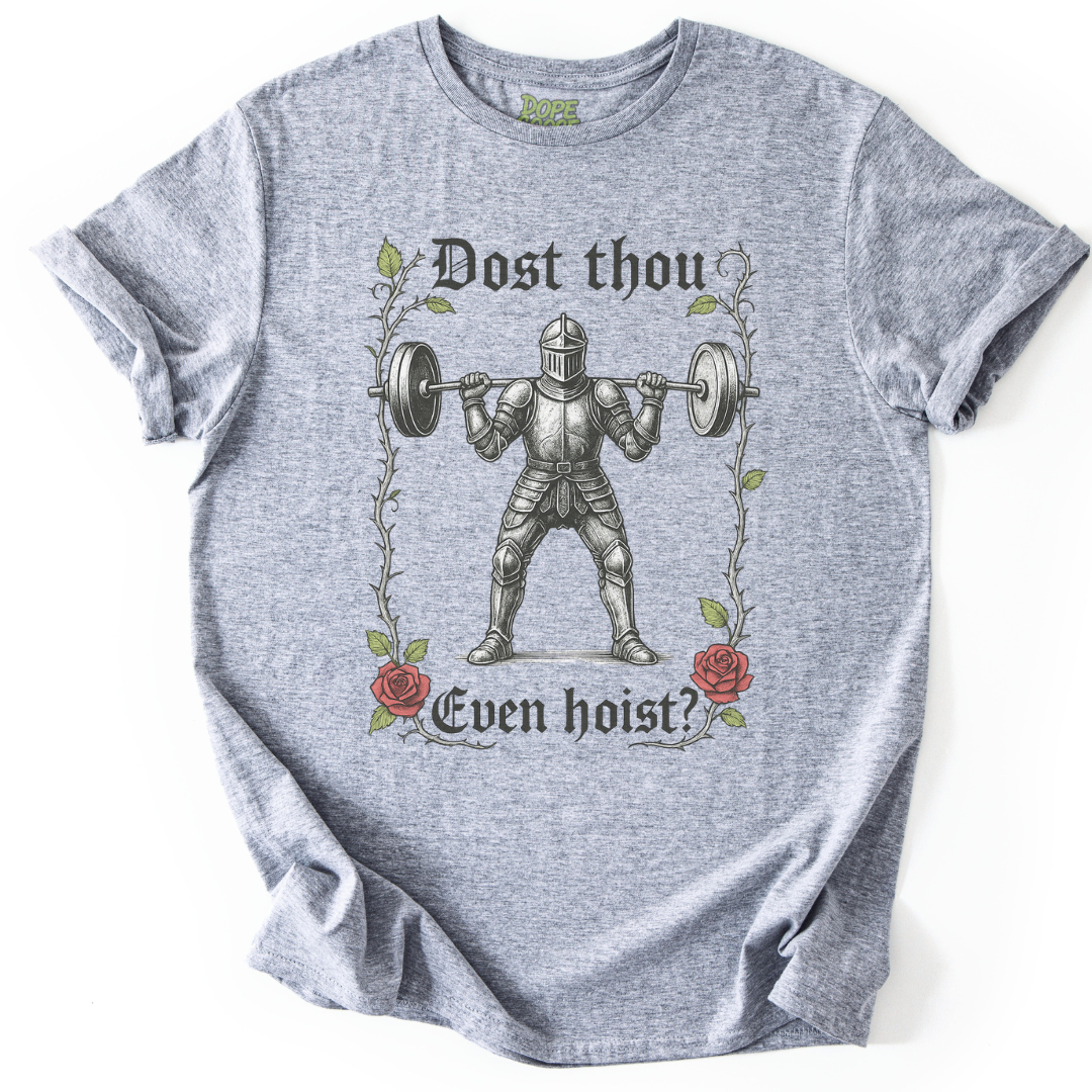 Dost Thou Even Hoist?